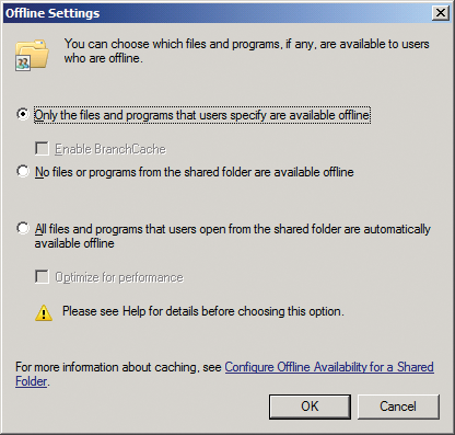 Configuring offline files on Windows Server 2008 R2. 