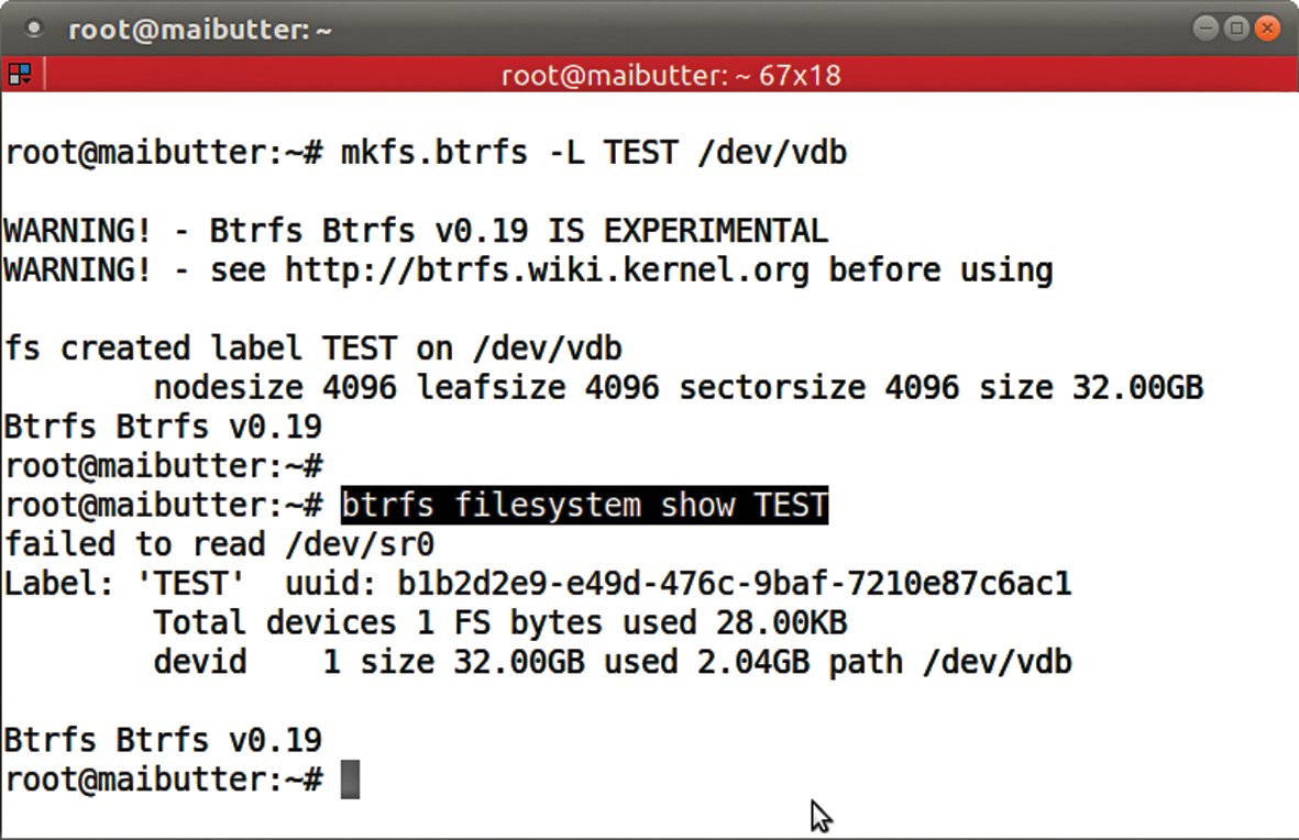 Creating a filesystem labeled TEST. The btrfs multifunctional tool provides additional information about the new Btrfs volume. 