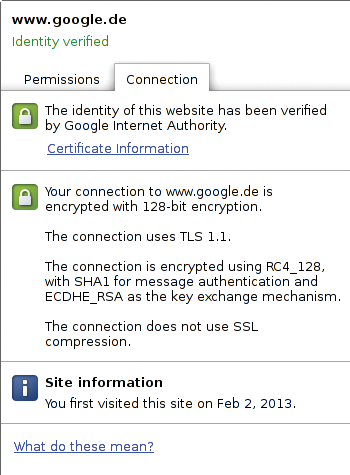 Google.de via HTTPS – the connection uses RC4 with TLSv1.1; Chrome does not support TLSv1.2. 
