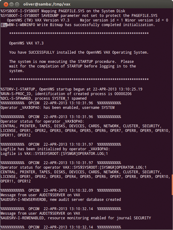 After the installation, OpenVMS comes up waiting for the first login. The system console displays the audit messages. 