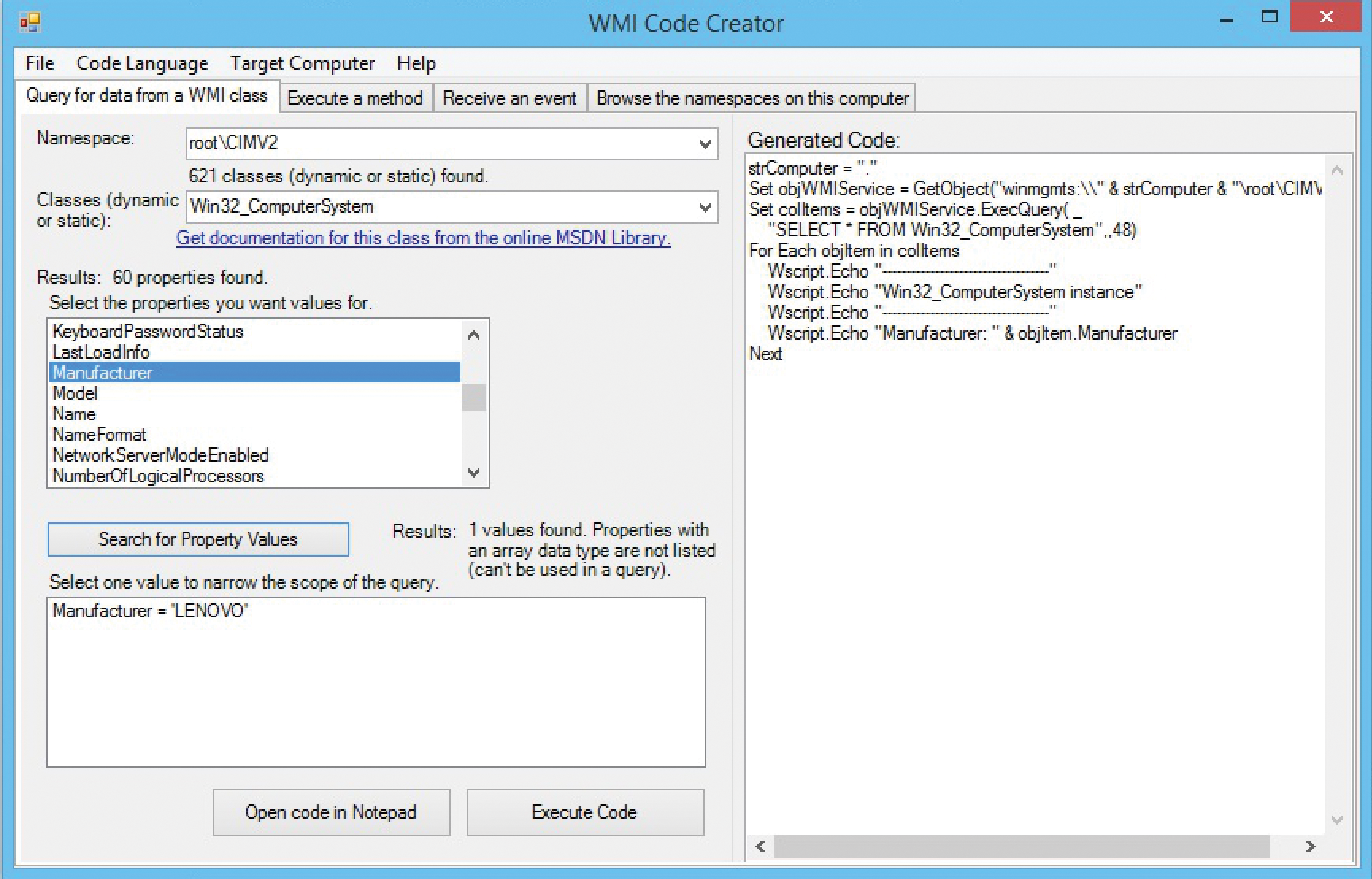 The WMI Code Creator is ideal to search for WMI objects and attributes for scripted queries. 
