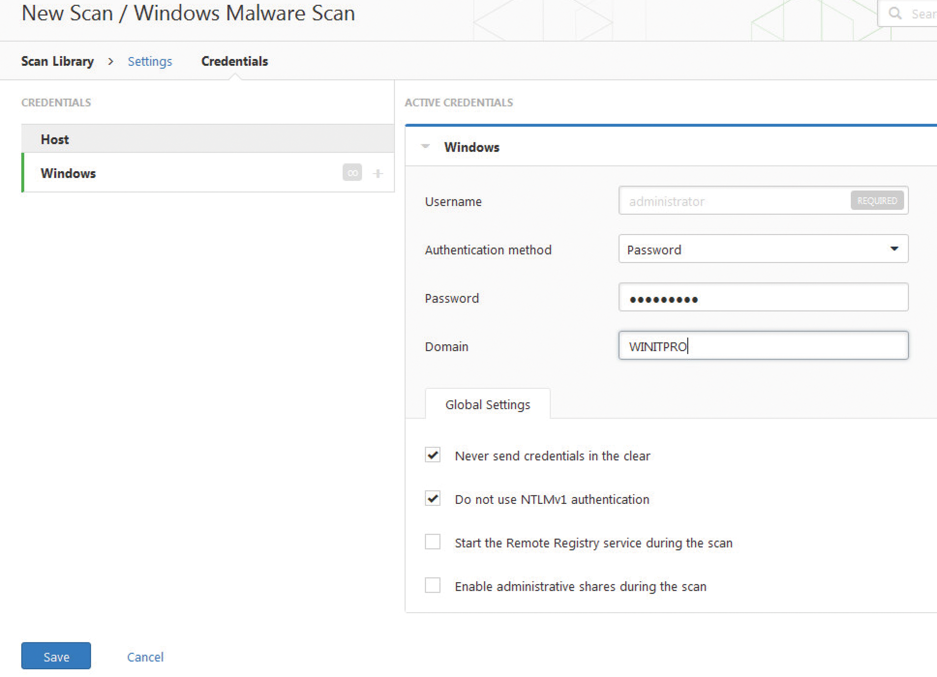 For a malware scan on Windows machines, you need to enter administrative account credentials. 