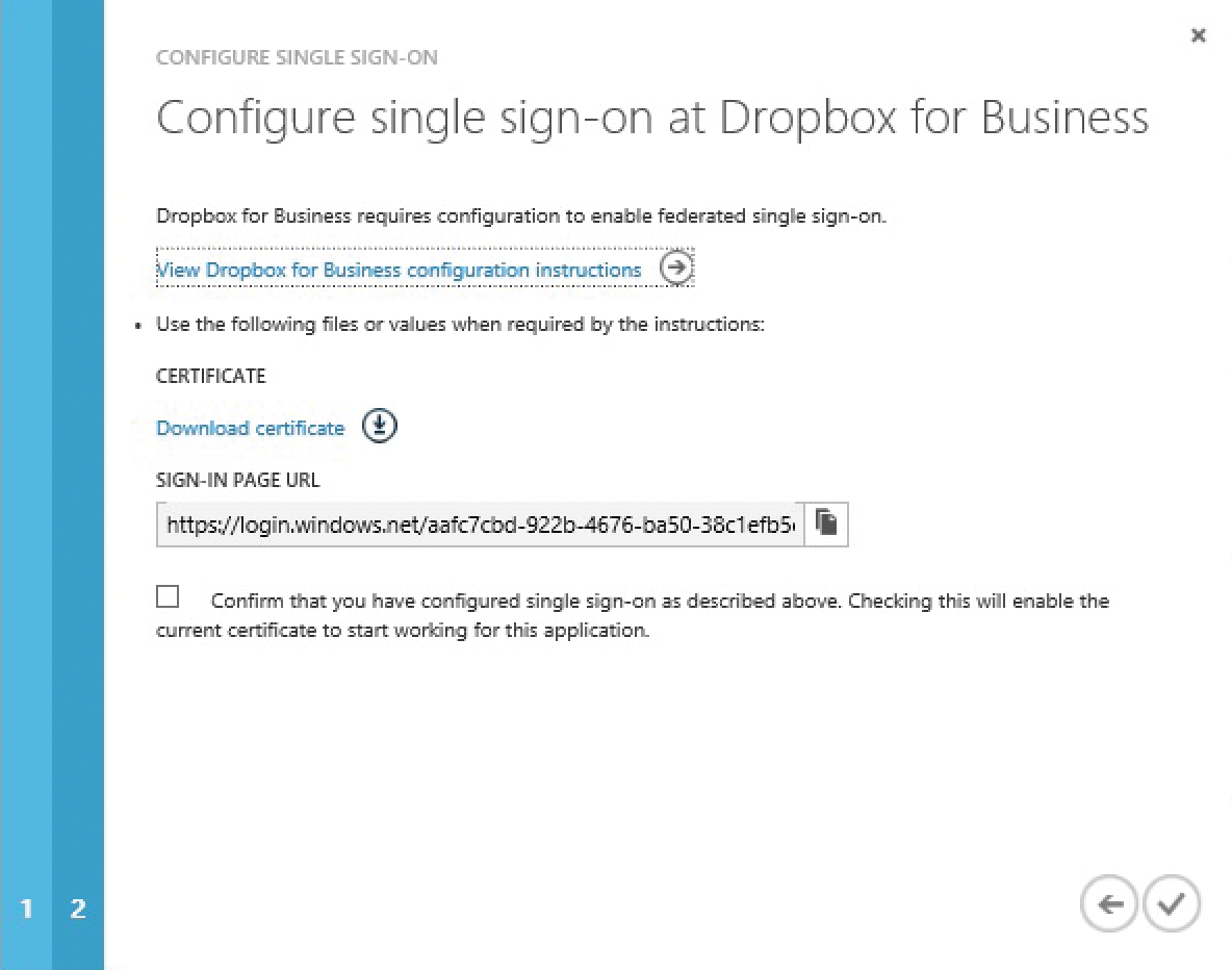 The login URLs and a certificate need to be replaced for federating applications with Azure AD. 