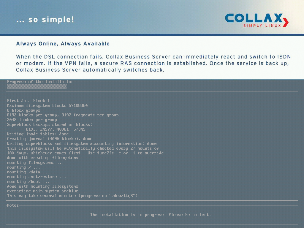 The Collax Business Server is installed in just a couple of steps. 
